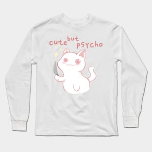 Cute but psycho Long Sleeve T-Shirt